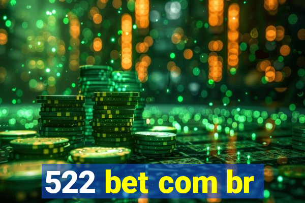 522 bet com br